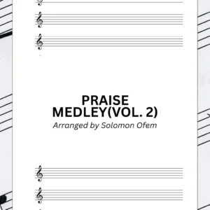 Praise Medley (Vol. 2)